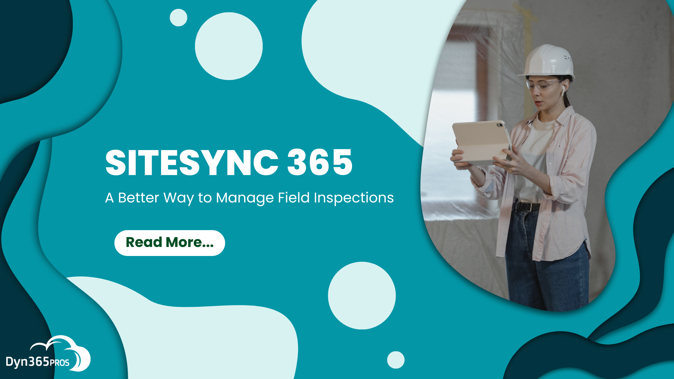 You are currently viewing SiteSync 365: A Better Way to Manage Field Inspections